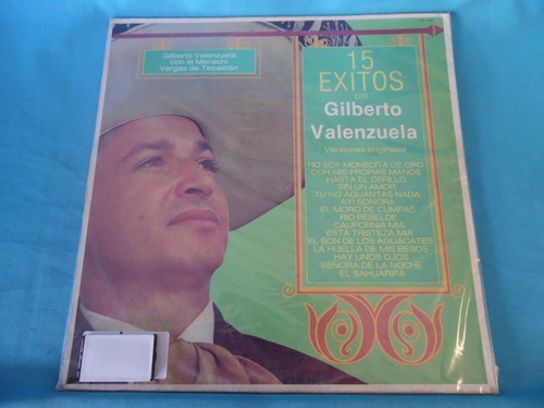 15 Exitos Con Gilberto Valenzuela Acetato Vinil Lp Ay Sonora