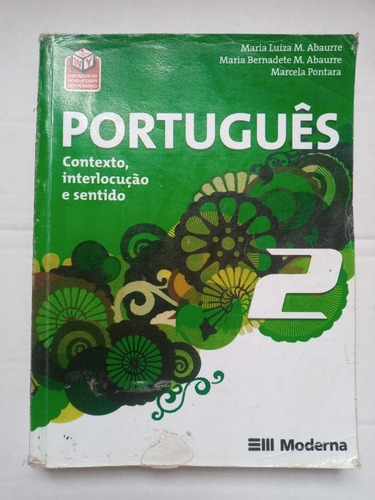 Portugues Contexto, Interlocuçao E Sentido 2 (Usado)