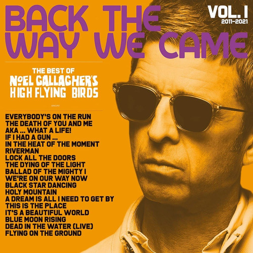 Noel Gallagher - Back The Way We Came Vol 1 Con 2 Discos Cd