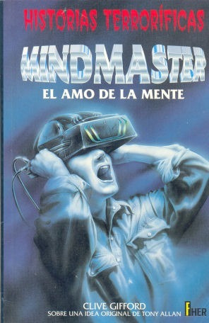 Clive Gifford: Mindmaster - El Amo De La Mente