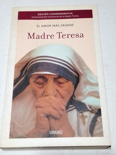 Libro Madre Teresa El Amor Mas Grande