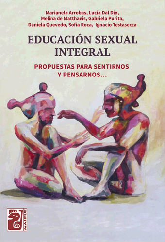 Educacion Sexual Integral - Colección: Niñez Y Adolescencia-