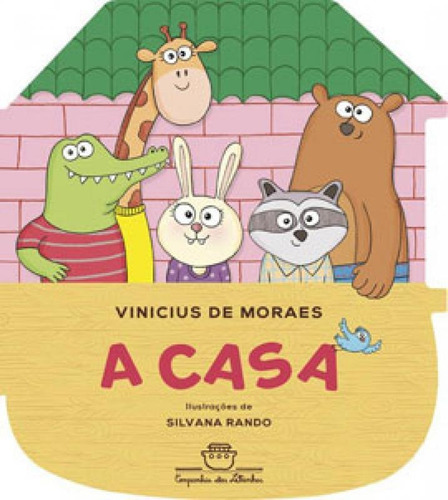 A Casa - Vol. 1, De Moraes, Vinicius De. Editora Companhia Das Letrinhas, Capa Mole Em Português