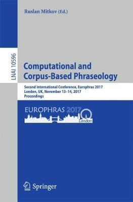 Computational And Corpus-based Phraseology - Ruslan Mitko...