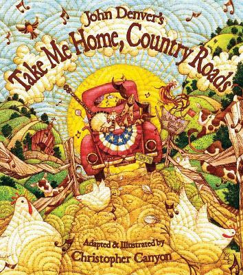 Libro Take Me Home, Country Roads - John Denver