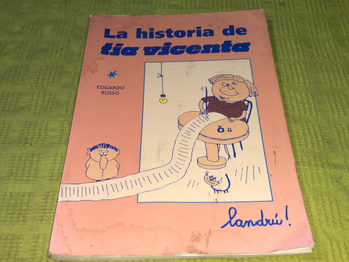 La Historia De Tía Vicenta - Edgardo Russo - Espasa