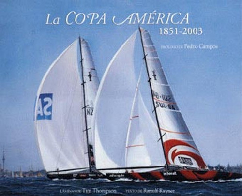 La Copa America 1851-2003 (+)