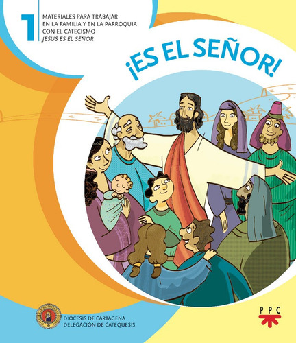 Libro Â­es El Seã±or! 1 - Delegaciã³n Diocesana De Catequ...