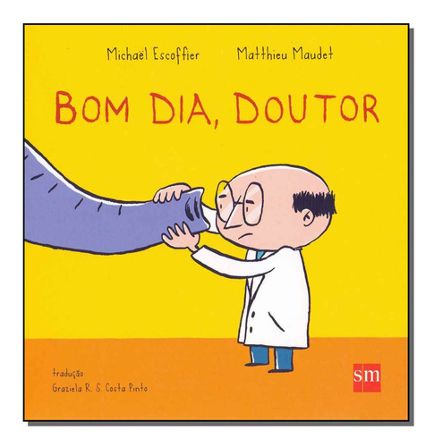 Libro Bom Dia Doutor De Escoffier Michael E Maudet Matthieu