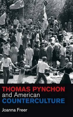 Libro Thomas Pynchon And American Counterculture - Joanna...