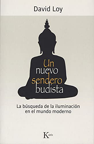 Libro Un Nuevo Sendero Budista De Loy David Kairós