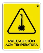 Comprar Señalamiento Alta Temperatura Señal Precaucion 40x50 Letrero