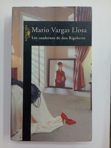 Los Cuadernos De Don Rigoberto - Mario Vargas Llosa