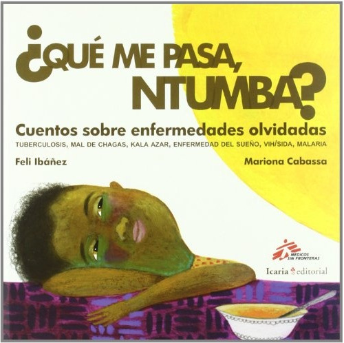 Que Me Pasa, Ntumba?, De Feli Ibañez. Editorial Icaria, Edición 1 En Español