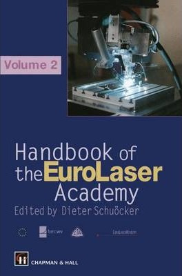 Libro Handbook Of The Eurolaser Academy - Dieter Schuãâ¶...