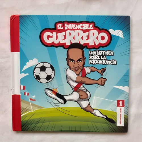 El Invencible Guerrero Libro Original Oferta Paolo Guerrero