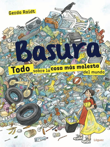 Libro Basura - Raidt, Gerda