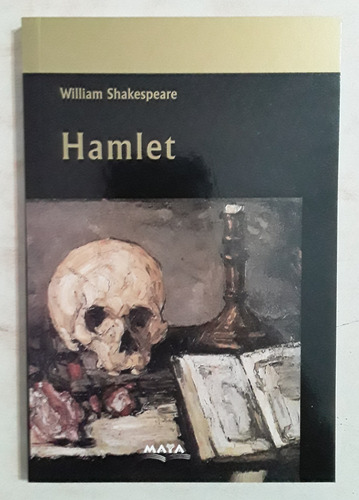 Libro Hamlet William Shakespeare Editorial Maya Nuevo