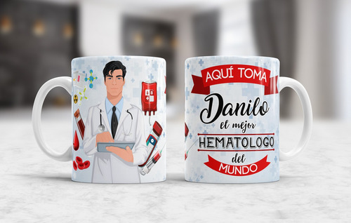 Taza Aquí Toma El Mejor Hematologo