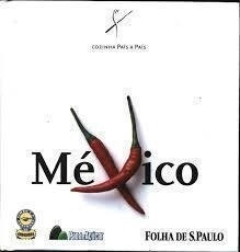 Livro Cozinha País A País: México -  Ignacio Medina