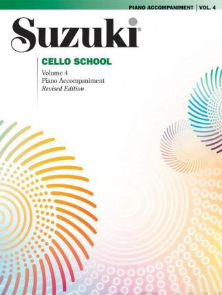 Suzuki Cello School Piano Acc., Vol. 4 - Alfred Music