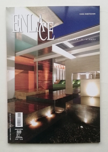 Revista Enlace N° 1, Enero, 2004 Casa Habitación