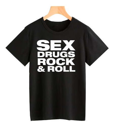 Remera Sex Drugs Rock Algodon Unisex Adulto/niño