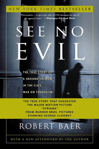 Libro: See No Evil: The True Story Of A Ground Soldier In On