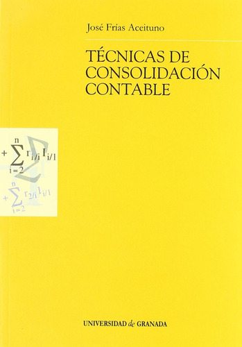 Técnicas De Consolidación Contable (monográfica / Biblioteca