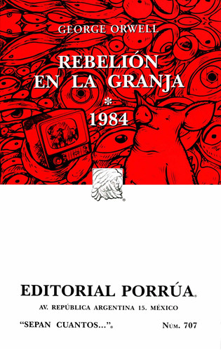 Rebelión En La Granja / 1984, De George Orwell. Editorial Porrúa, Tapa Blanda En Español