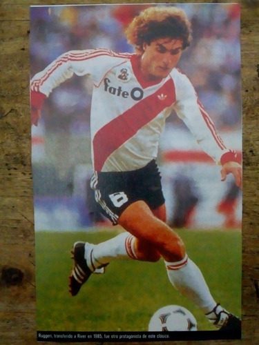 Recorte River Plate De Óscar Ruggeri Año 1985