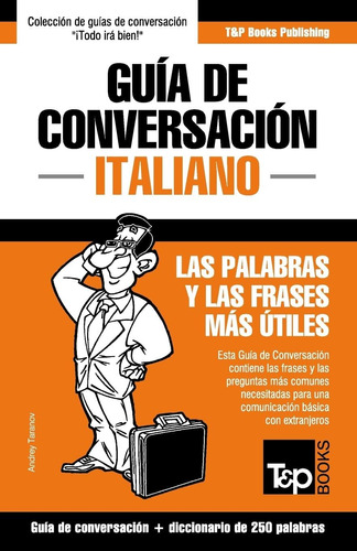 Libro: Guía De Conversación Español-italiano Y Mini Dicciona