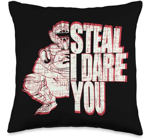 Fastpitch Softball Funny Steal I Dare You  Cojín, 16 X...