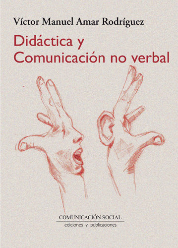 Didactica Y Comunicacion No Verbal - Amar Rodriguez, Vict...