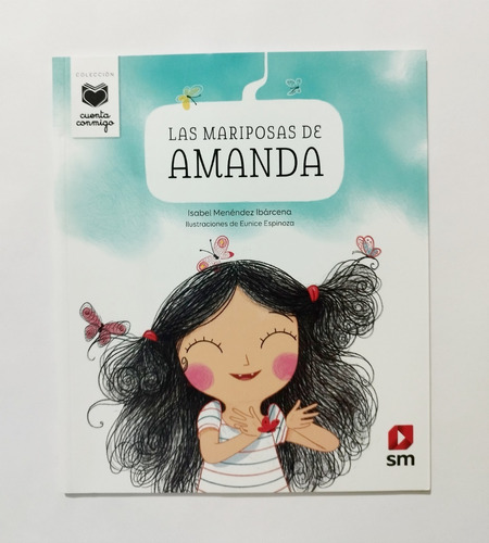 Las Mariposas De Amanda - Isabel Menéndez Ibárcena