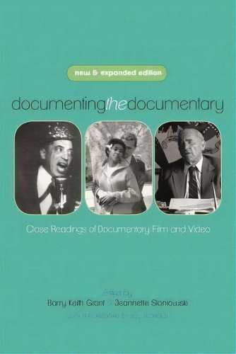 Documenting The Documentary : Close Readings Of Documentary Film And Video, De Bill Nichols. Editorial Wayne State University Press, Tapa Blanda En Inglés