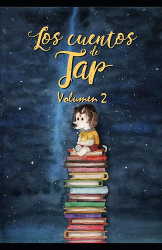 Libro: Los Cuentos De Tap: Volumen 2 (spanish Edition)