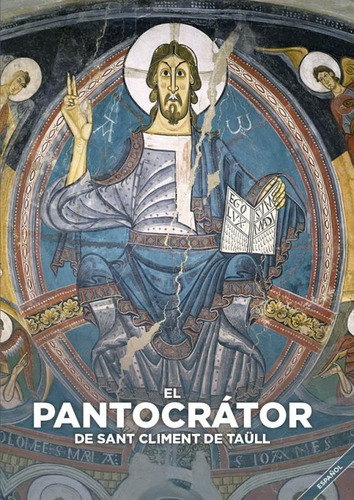 Pantocrator De Sant Climent De Ta?ll.,el - Equipo Investi...