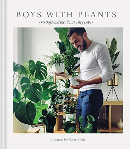 Boys With Plants 50 Boys And The Plants They Love