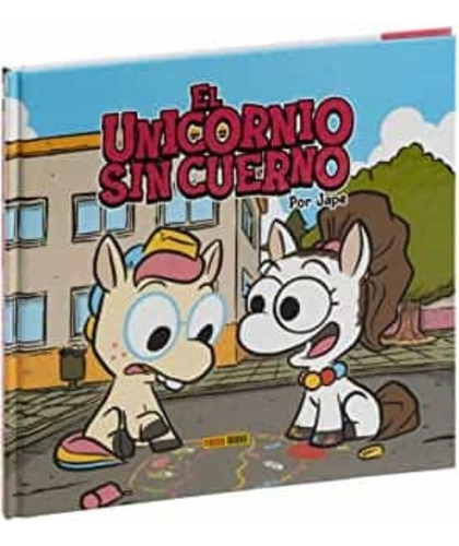 Libro El Unicornio Sin Cuerno - Aa.vv.