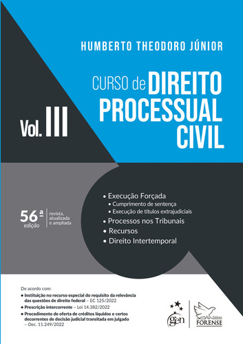 Curso De Direito Processual Civil - Vol. 3, De Theodoro Júnior, Humberto. Editora Forense Ltda., Capa Mole, Edição 56ª Edição Em Português, 2023