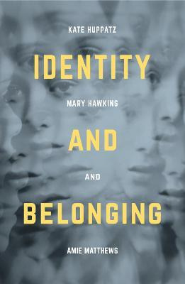 Libro Identity And Belonging - Kate Huppatz