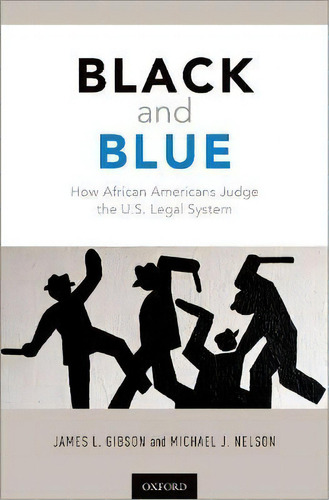 Black And Blue, De James L. Gibson. Editorial Oxford University Press Inc, Tapa Blanda En Inglés