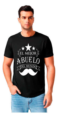 Polera Hombre Día Del Padre El Mejor Abuelo Y Papa Del Mundo