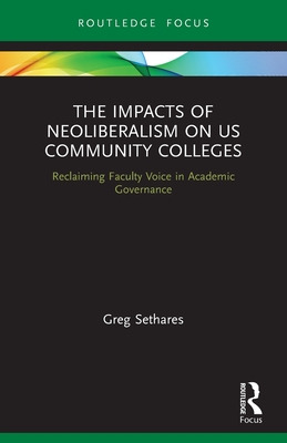 Libro The Impacts Of Neoliberalism On Us Community Colleg...