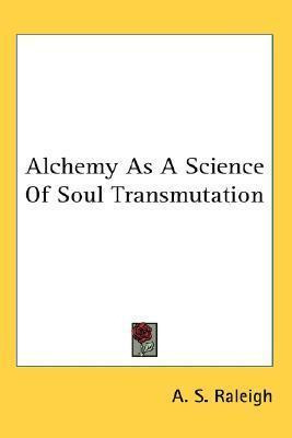 Libro Alchemy As A Science Of Soul Transmutation - A S Ra...