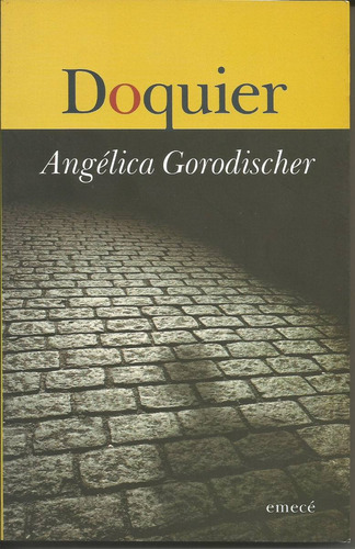 Doquier, De Gorodischer, Angelica. Editorial Emece, Tapa Tapa Blanda En Español