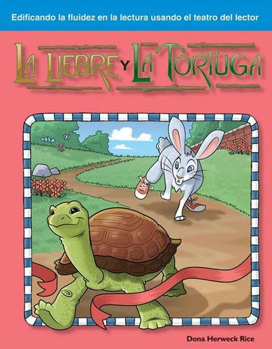 Libro: La Liebre Y La Tortuga: Fábulas (construyendo Fluidez