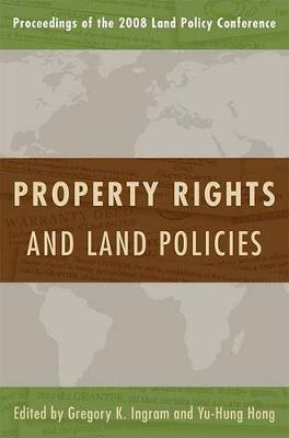 Libro Property Rights And Land Policies - Gregory K. Ingram