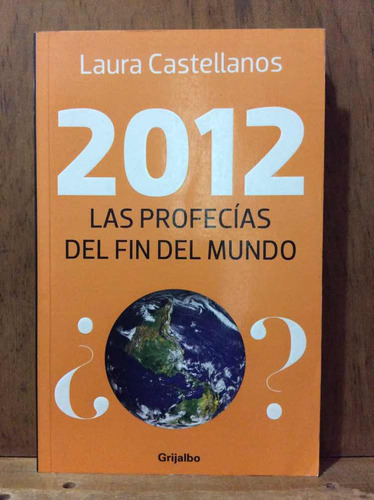 Chambajlum 2012 Las Profecías Del Fin Del Mundo Castellanos